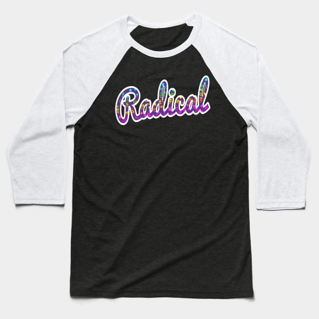 Radical (80s memphis pattern) Baseball T-Shirt by Becky-Marie